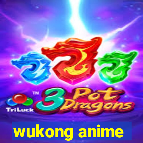 wukong anime